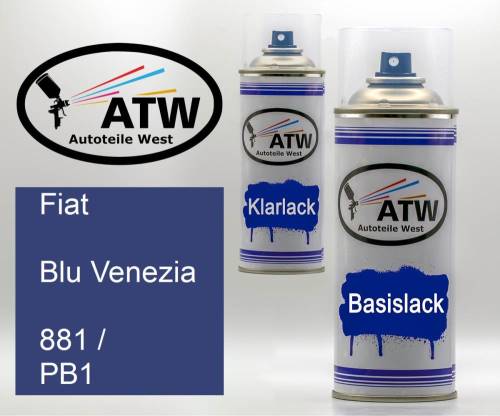 Fiat, Blu Venezia, 881 / PB1: 400ml Sprühdose + 400ml Klarlack - Set, von ATW Autoteile West.